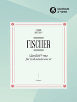Fischer J.c.f. Oeuvres Completes Piano OU Orgue