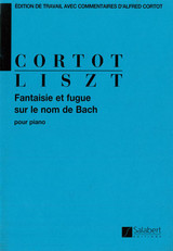 Liszt F. Fantasie et Fugue Sur le Nom de Bach Piano Liszt F. Fantasie et Fugue Sur le Nom de Bach Piano