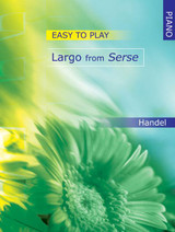 Haendel G.f. Largo From Serse Easy TO Play Piano Haendel G.f. Largo From Serse Easy TO Play Piano