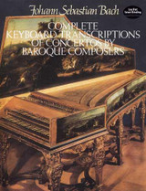 Bach J.s. Complete Keyboard Transcriptions OF Concertos Bach J.s. Complete Keyboard Transcriptions OF Concertos