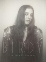 Birdy The Piano Songbook Birdy The Piano Songbook