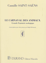 SAINT-SAENS C. le Carnaval Des Animaux 2 Pianos SAINT-SAENS C. le Carnaval Des Animaux 2 Pianos