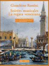 Rossini G. Soirees Musicales - la Regata Veneziana Chant Piano Rossini G. Soirees Musicales - la Regata Veneziana Chant Piano