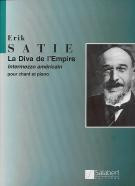 Satie E. la Diva de L'empire Chant