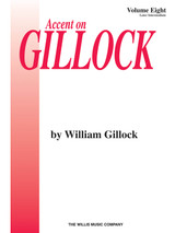 Accent ON Gillock Book 8 Piano