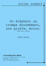 Joubert J. UN Elephant CA Trompe Enormement , Une Girafe ... Moins Chant Piano Joubert J. UN Elephant CA Trompe Enormement , Une Girafe ... Moins Chant Piano