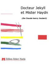 Joubert H. Docteur Jekyll et Mister Haydn Orchestre Joubert H. Docteur Jekyll et Mister Haydn Orchestre