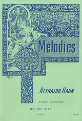 Hahn R. Melodies Vol 1 Voix Mezzo Hahn R. Melodies Vol 1 Voix Mezzo