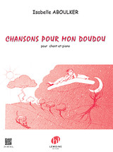 Aboulker I. Chansons Pour Mon Doudou Chant Aboulker I. Chansons Pour Mon Doudou Chant