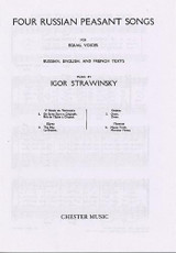 Stravinsky I. Four Russian Peasant Songs Choeur Part