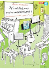 Vonderscher A. M. O. N'oubliez Pas Votre Instrument Vol 2 Livre de L'eleve Vonderscher A. M. O. N'oubliez Pas Votre Instrument Vol 2 Livre de L'eleve