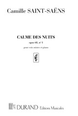SAINT-SAENS C. Calme Des Nuits OP 68 N°1 Choeur SAINT-SAENS C. Calme Des Nuits OP 68 N°1 Choeur