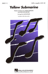 John Lennon/ Paul MC Cartney Yellow Submarine Choeur Satb John Lennon/ Paul MC Cartney Yellow Submarine Choeur Satb