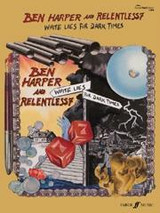 Ben Harper And Relentless 7 White Lies For Dark Times Guitare