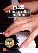 Dumois P. JE Debute L'improvisation AU Piano