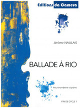 Naulais J. Ballade A Rio Trombone