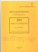 Raynaud J.c. 300 Textes et Realisations Cahier 16 Raynaud J.c. 300 Textes et Realisations Cahier 16
