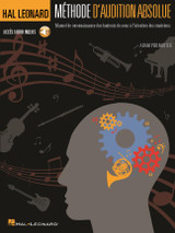Hal Leonard Methode D'audition Absolue Hal Leonard Methode D'audition Absolue