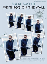 Sam Smith Writing's ON The Wall - From James Bond Pvg