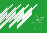 The Green Album Hits For Organ II Orgue