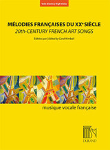 Melodies Francaises DU Xxe Siecle Voix Elevees