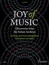 The Joy OF Music - Discovery From The Schott Archives Clarinette