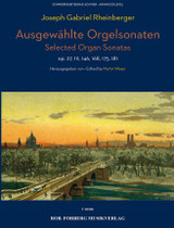 Rheinberger J.g. Ausgewahlte Orgelsonaten Orgue