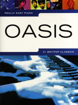 Really Easy Piano: Oasis Piano Really Easy Piano: Oasis Piano