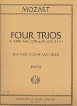 Mozart W.a. Four Trios K 439B - K 266 2 Violons Violoncelle Mozart W.a. Four Trios K 439B - K 266 2 Violons Violoncelle