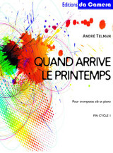 Telman A. Quand Arrive le Printemps Trompette Telman A. Quand Arrive le Printemps Trompette