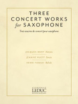 Three Concert Works For Saxophone Alto Three Concert Works For Saxophone Alto