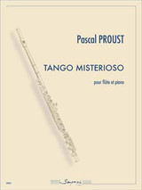 Proust P. Tango Misterioso Flute Proust P. Tango Misterioso Flute
