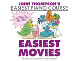 Thompson's J. Easiest Movies Piano Thompson's J. Easiest Movies Piano