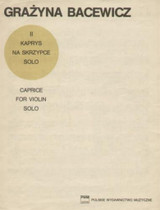 Bacewicz G. Caprice N°2 Violon
