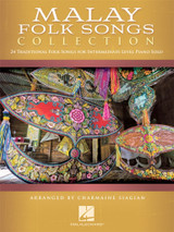 Malay Folksongs Collection Piano Malay Folksongs Collection Piano