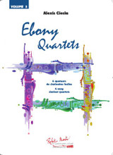 Ciesla A. Ebony Quartets Vol 3 Clarinettes