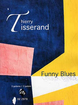 Tisserand T. Funny Blues 3 Guitares Tisserand T. Funny Blues 3 Guitares