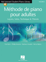 Hal Leonard Methode de Piano Pour Adultes Vol 2 Hal Leonard Methode de Piano Pour Adultes Vol 2