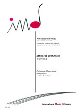 Fimbel J.j. Marche D'espoir Orchestre D'harmonie Fimbel J.j. Marche D'espoir Orchestre D'harmonie
