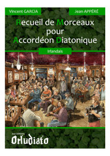 Recueil de Morceaux Irlandais Accordeon Diatonique