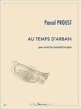 Proust P. AU Temps D'arban Cornet OU Trompette Proust P. AU Temps D'arban Cornet OU Trompette