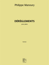 Manoury P. Dereglements Piano Manoury P. Dereglements Piano