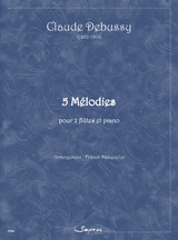 Debussy C. 5 Melodies 2 Flutes Piano Debussy C. 5 Melodies 2 Flutes Piano