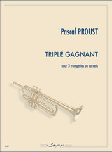 Proust P. Triple Gagnant Trompettes Proust P. Triple Gagnant Trompettes
