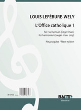 LEFEBURE-WELY L. L'office Catholique 1 Harmonium OU Orgue