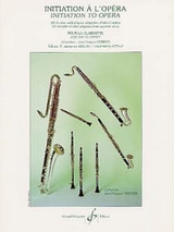 Verdier J.f. Initiation A L'opera Vol 3 Clarinette Solo