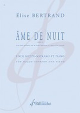 Bertrand E. Ame de Nuit MEZZO-SOPRANO et Piano