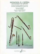 Verdier J.f. Initiation A L'opera Vol 5 Clarinette Solo