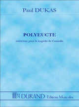 Dukas P. Polyeucte Orchestre Conducteur Dukas P. Polyeucte Orchestre Conducteur