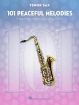 101 Peaceful Melodies Saxophone Tenor